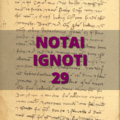 Notai Ignoti 29