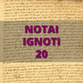 Notai Ignoti 20