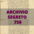 Archivio Segreto 756