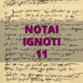 Notai Ignoti 11