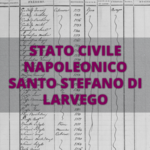 Stato civile napoleonico, santo stefano di larvego